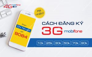 Dịch vụ 3G/ 4G của nhà mạng Mobifone